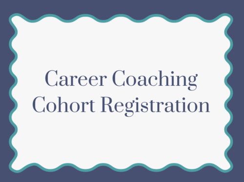 Career Coaching Cohort Registration-Regular Membership